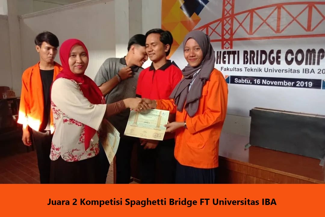 FT UIBA Juara 2 Spaghetti Bridge Competition?