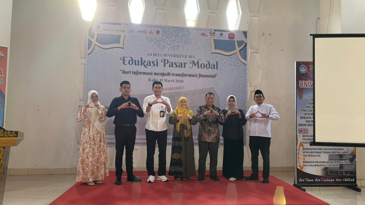 Dari Informasi Menjadi Transformasi : GI BEI Universitas IBA dan PK BEI Sumsel Dorong Literasi Keuangan Mahasiswa