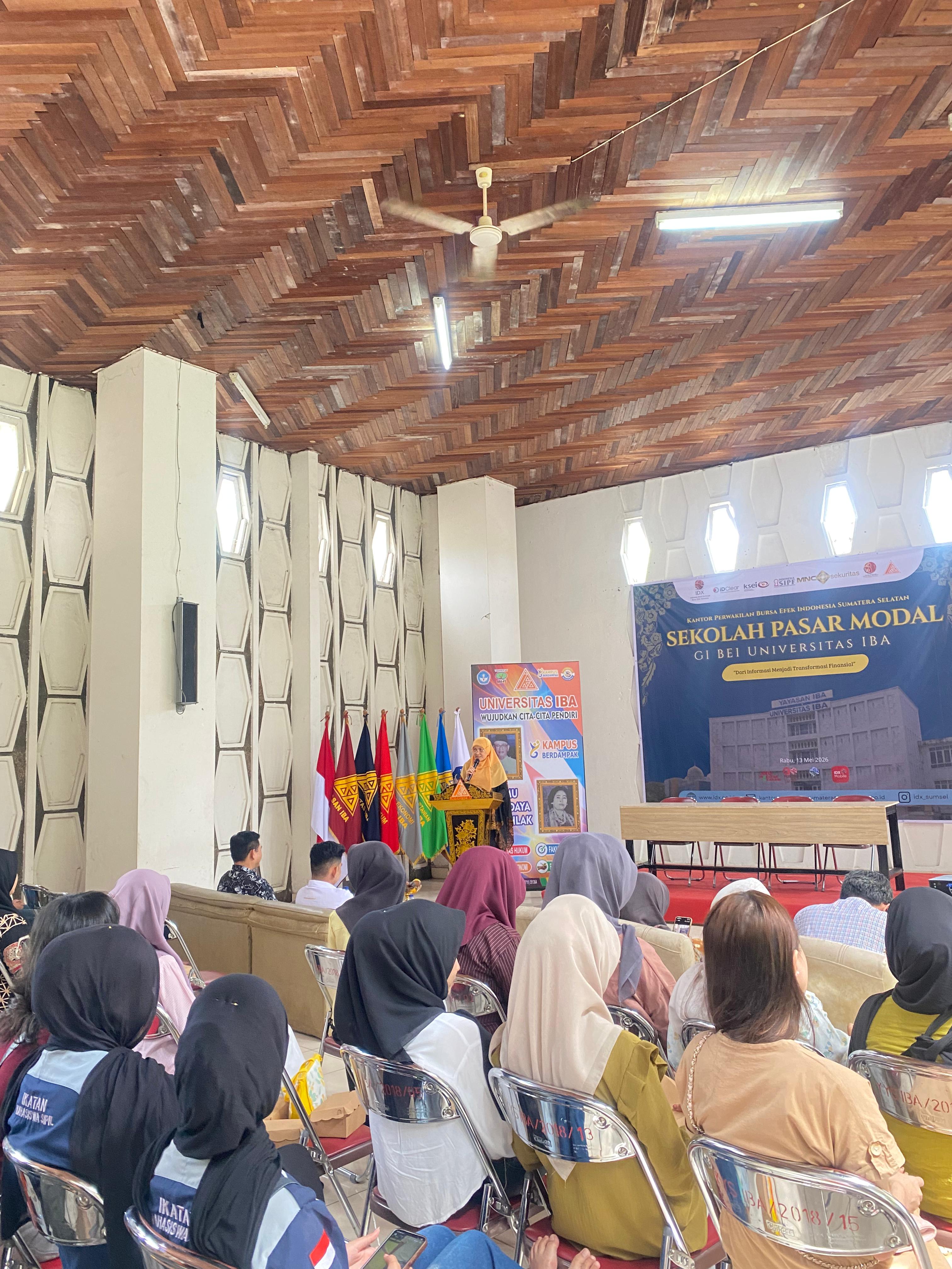 Semangat Investasi Generasi Muda, Universitas IBA Gelar Sekolah Pasar Modal Bersama KP BEI Sumsel dan MNC Sekuritas Cabang Palembang